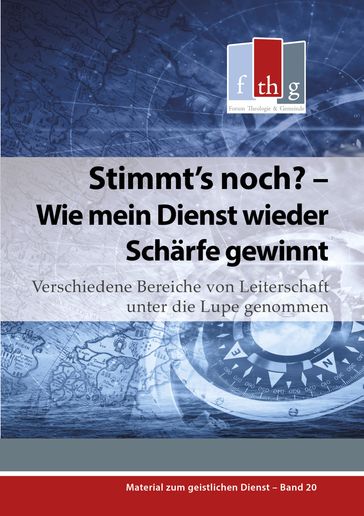 Stimmt's noch? - Wie mein Dienst wieder Schärfe gewinnt - Matthias C. Wolff