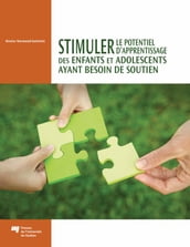 Stimuler le potentiel d apprentissage des enfants et adolescents ayant besoin de soutien