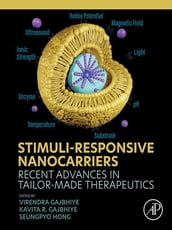 Stimuli-Responsive Nanocarriers