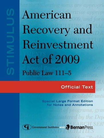 Stimulus: American Recovery and Reinvestment Act of 2009: PL 111-5 - Federal Government