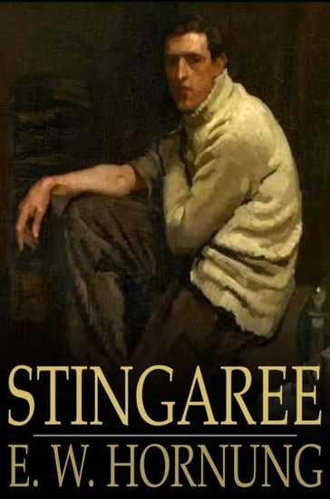 Stingaree - E. W. Hornung