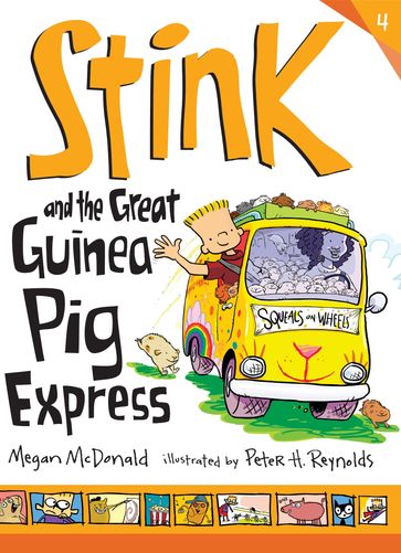 Stink and the Great Guinea Pig Express - Megan McDonald