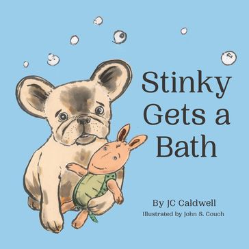 Stinky Gets A Bath - JC Caldwell