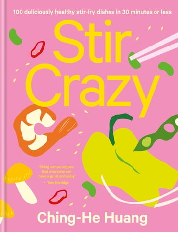 Stir Crazy - Ching-He Huang