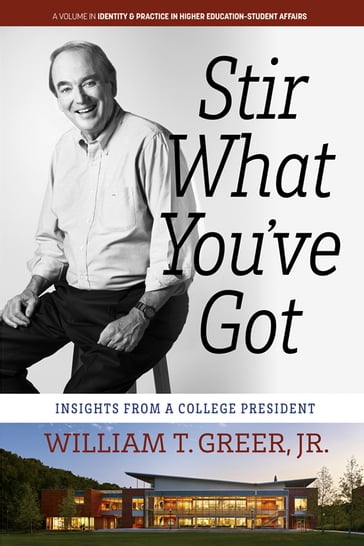 Stir What You've Got - William T. Greer