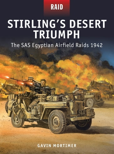Stirling's Desert Triumph - Gavin Mortimer