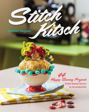 Stitch Kitsch - Jennifer Heynen