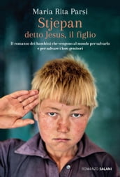 Stjepan detto Jesus, il figlio