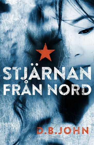 Stjärnan fran Nord - D.B. John