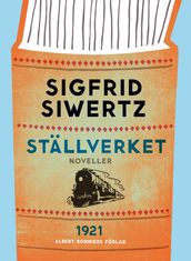 Ställverket : noveller