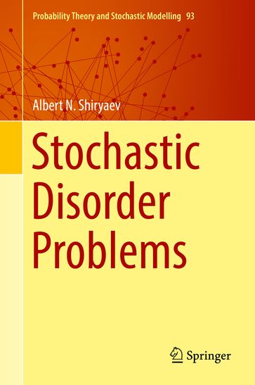 Stochastic Disorder Problems - Albert N. Shiryaev