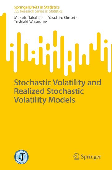 Stochastic Volatility and Realized Stochastic Volatility Models - Makoto Takahashi - Yasuhiro Omori - Toshiaki Watanabe