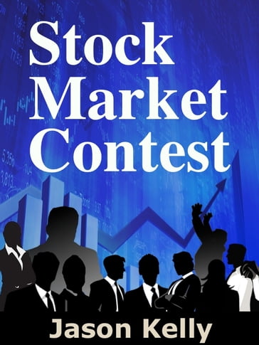 Stock Market Contest - Jason Kelly