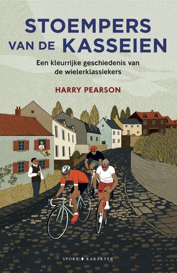 Stoempers van de kasseien - Harry Pearson