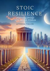 Stoic Resilience