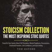 Stoicism Collection: The Most Inspiring Stoic Quotes