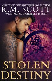 Stolen Destiny (Destined Ones #1)