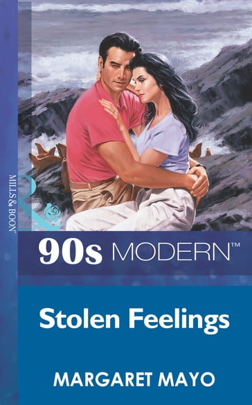 Stolen Feelings (Mills & Boon Vintage 90s Modern) - Margaret Mayo