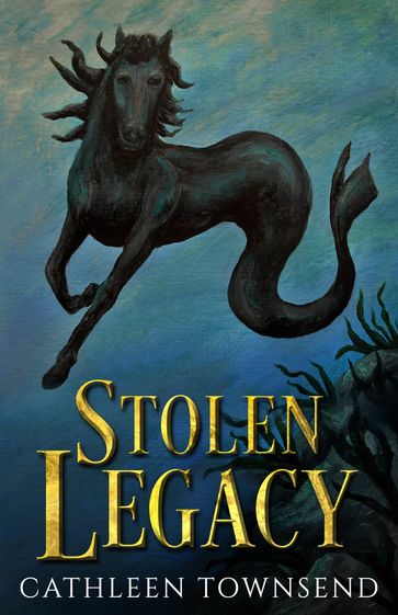 Stolen Legacy - Cathleen Townsend