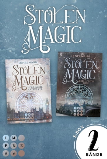 Stolen Magic: Sammelband der romantischen Urban-Fantasy-Serie - Denise Mann