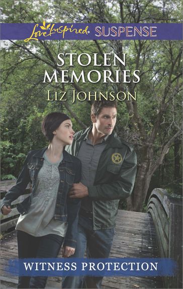 Stolen Memories (Mills & Boon Love Inspired Suspense) (Witness Protection) - Liz Johnson