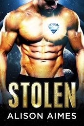 Stolen: A SciFi Alien Alpha Romance