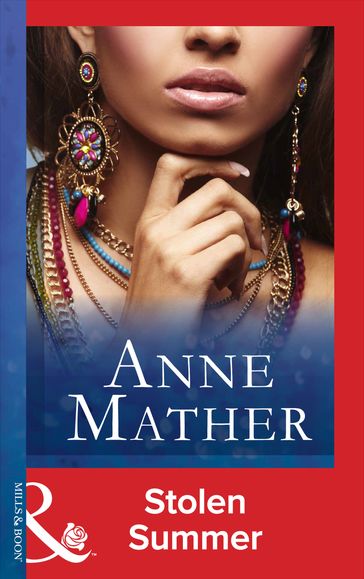 Stolen Summer (Mills & Boon Modern) - Anne Mather