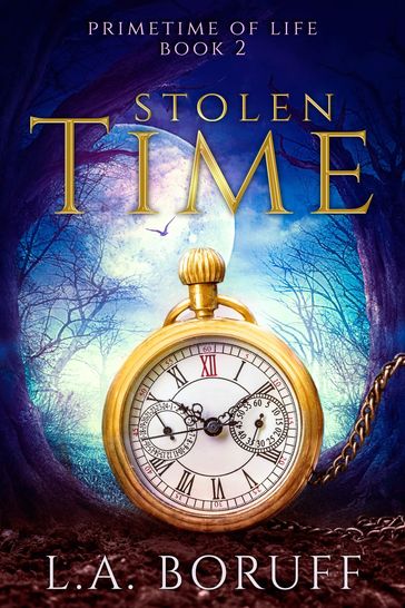 Stolen Time - L.A. Boruff