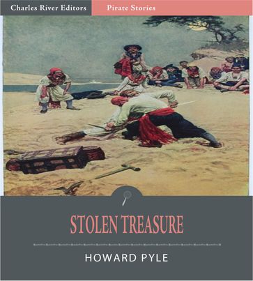 Stolen Treasure (Illustrated Edition) - Howard Pyle