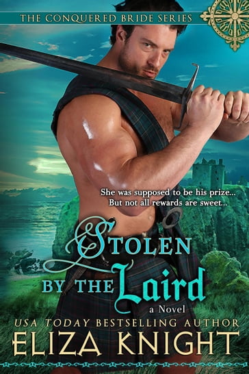 Stolen by the Laird - Eliza Knight