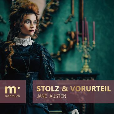 Stolz und Vorurteil - Austen Jane