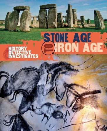 Stone Age to Iron Age - Clare Hibbert