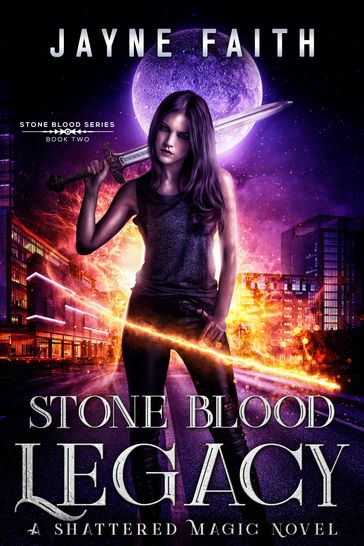 Stone Blood Legacy - Jayne Faith