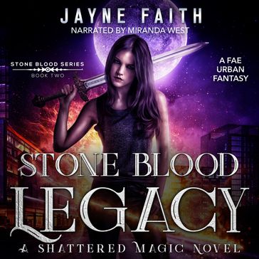 Stone Blood Legacy - Jayne Faith