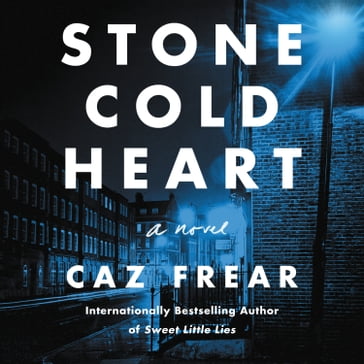 Stone Cold Heart - Caz Frear