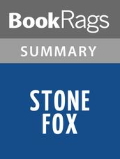 Stone Fox by John Reynolds Gardiner Summary & Study Guide