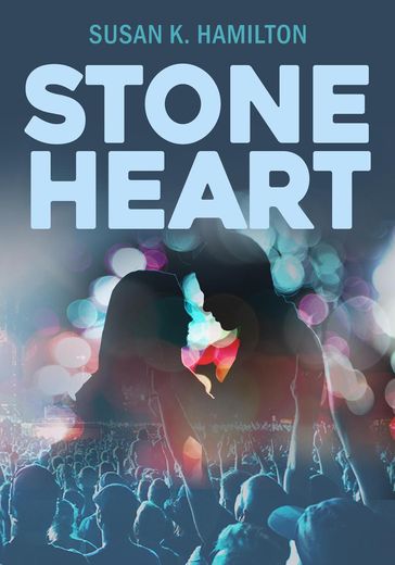 Stone Heart - Susan K. Hamilton