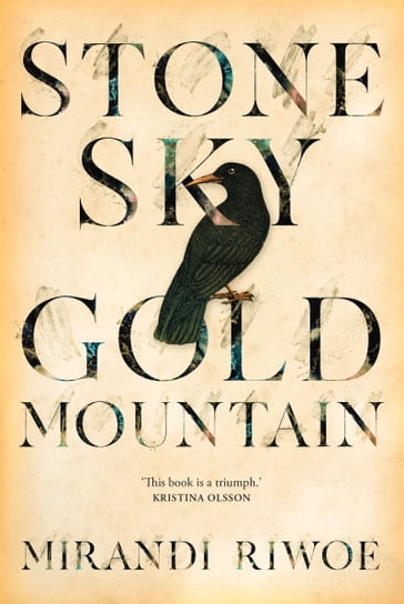 Stone Sky Gold Mountain - Mirandi Riwoe