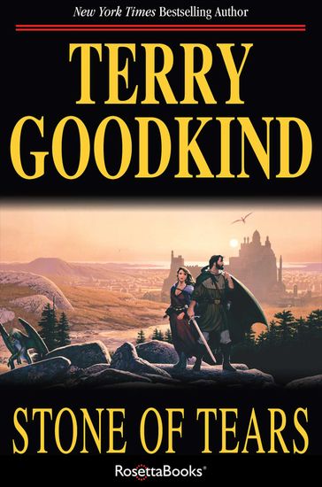 Stone of Tears - Terry Goodkind