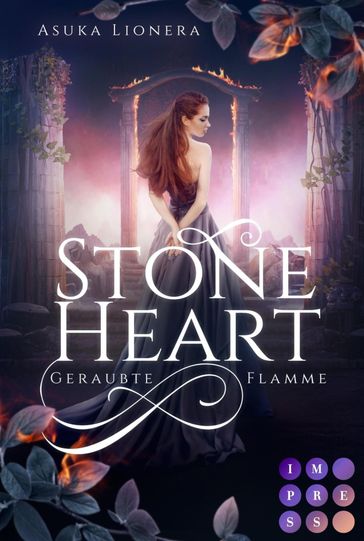 Stoneheart 1: Geraubte Flamme - Asuka Lionera