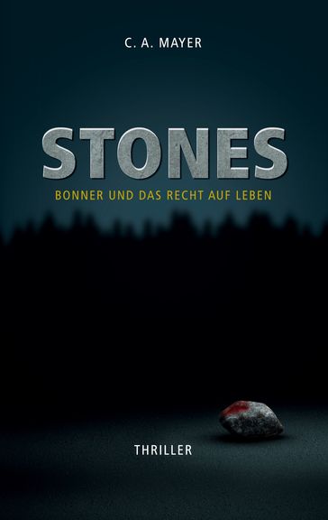 Stones - C. A. Mayer