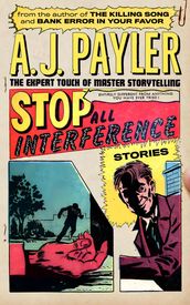 Stop All InterferenceStories