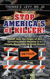 Stop America s #1 Killer!