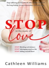 Stop! In the Name of Love