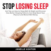 Stop Losing Sleep