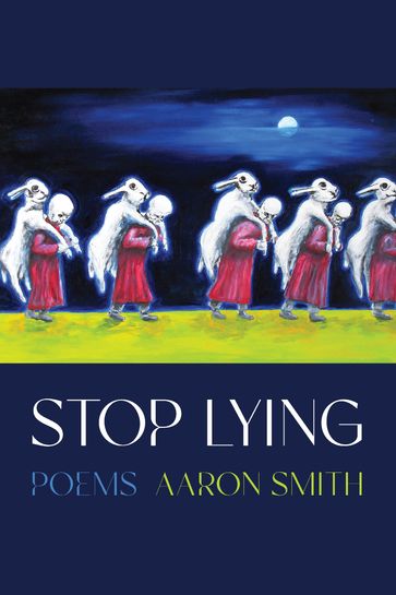 Stop Lying - Aaron Smith