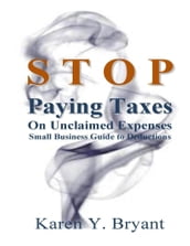 Stop Paying Taxes On Unclaimed Expenses
