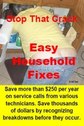 Stop That Crack: Easy Houshold Fixes