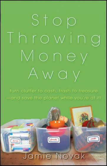 Stop Throwing Money Away - Jamie Novak