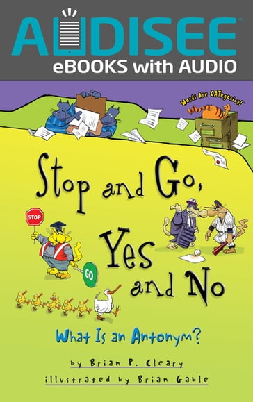 Stop and Go, Yes and No - Brian P. Cleary